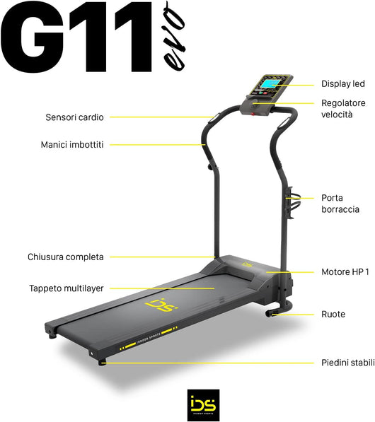 Tapis roulant G11 EVO | IDS Indoor Sports | Con sensori cardio, manici imbottiti, regolatore velocità, porta borraccia, ruote, tappeto multilayer, Piedini stabili, motore HP1